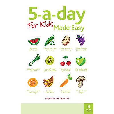 预订 5-A-Day for Kids Made Easy: Quick and Easy R...