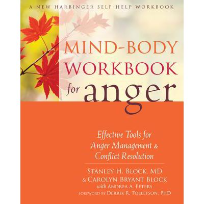 预订 Mind-Body Workbook for Anger: Effective Tool...
