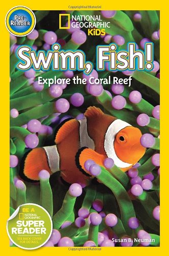 国家地理分级读物 鱼 Swim Fish! 进口原版 入门级 蓝思值100L