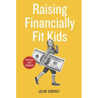预订 Raising Financially Fit Kids, Revised