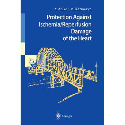预订 Protection Against Ischemia/Reperfusion Dama...