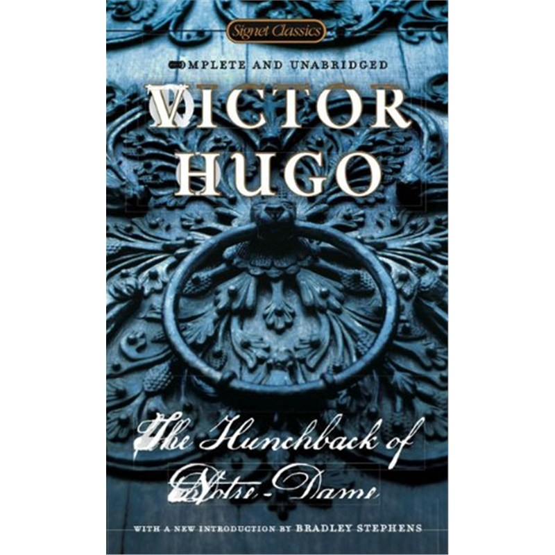 经典名著 巴黎圣母院 The Hunchback of Notre-Dame (Signet Classics) 英文原版 世界名著