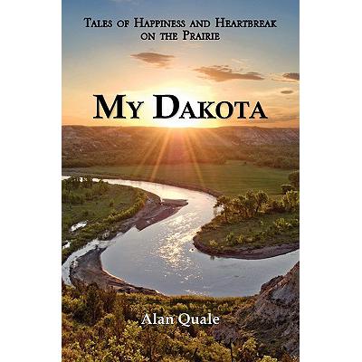 预订 My Dakota. Tales of Happiness and Heartbreak...