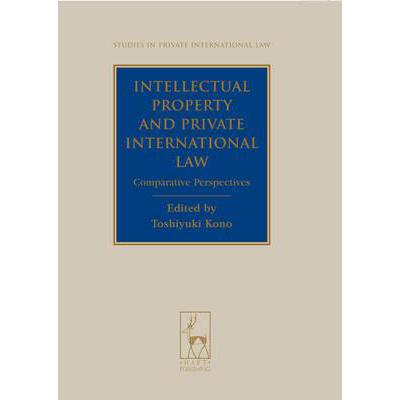 预订 Intellectual Property and Private International Law: Comparative Perspectives