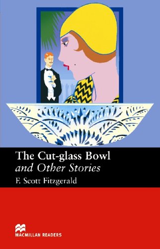 Macmillan Readers Cut Glass Bowl And Other Stories Upper Intermediate Reader