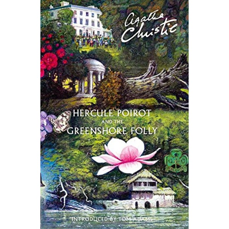 Hercule Poirot and The Greenshore Folly