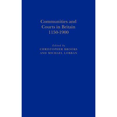 预订 Communities and Courts in Britain, 1150-1900