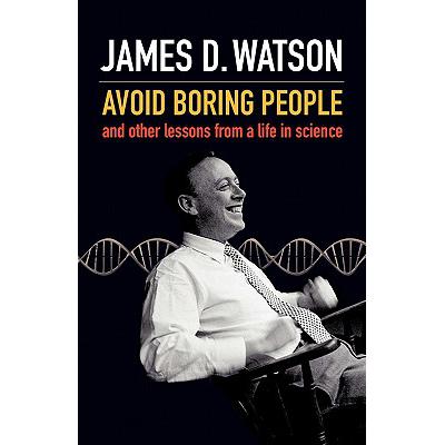 Avoid Boring People: And other lessons from ...