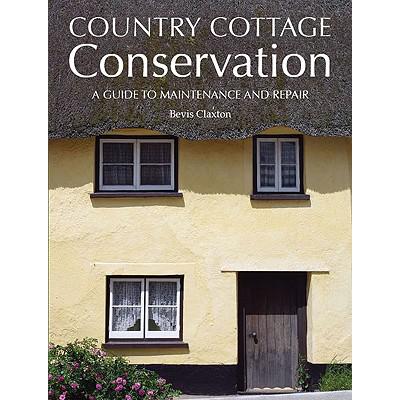 预订 Country Cottage Conservation: A Guide to Mai...