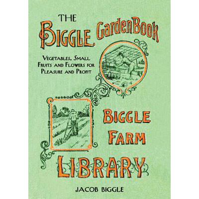 预订 The Biggle Garden Book: Vegetables, Small Fr...