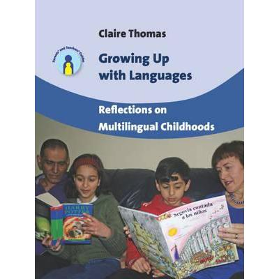 预订 Growing Up with Languages: Reflections on Mu...