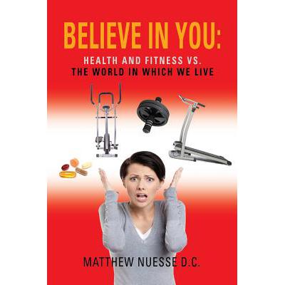 预订 believe in you: health and fitness vs. the w.