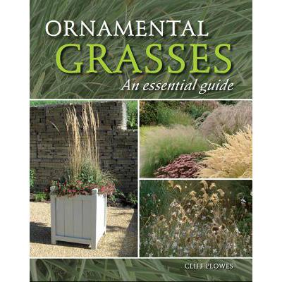 预订 Ornamental Grasses: An Essential Guide