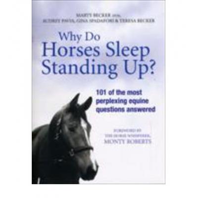 预订 Why Do Horses Sleep Standing Up?