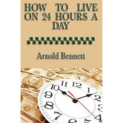 预订 How to Live on 24 Hours a Day