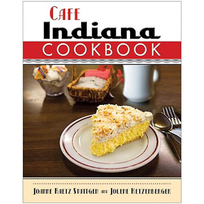 预订 Cafe Indiana Cookbook