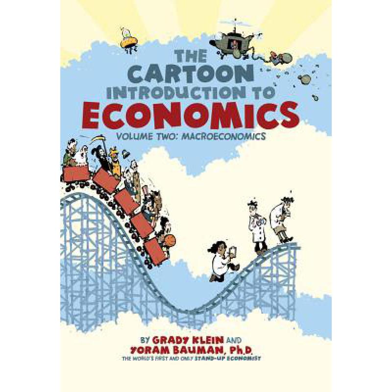 Cartoon Introduction to Economics Vol 2: - Cart...