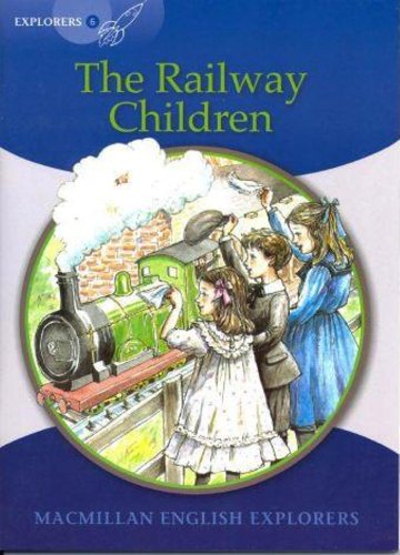 Explorers: 6 Railway Children