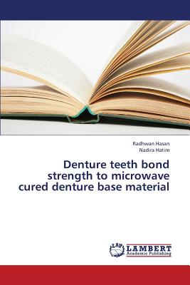 【预订】denture teeth bond strength to microwave