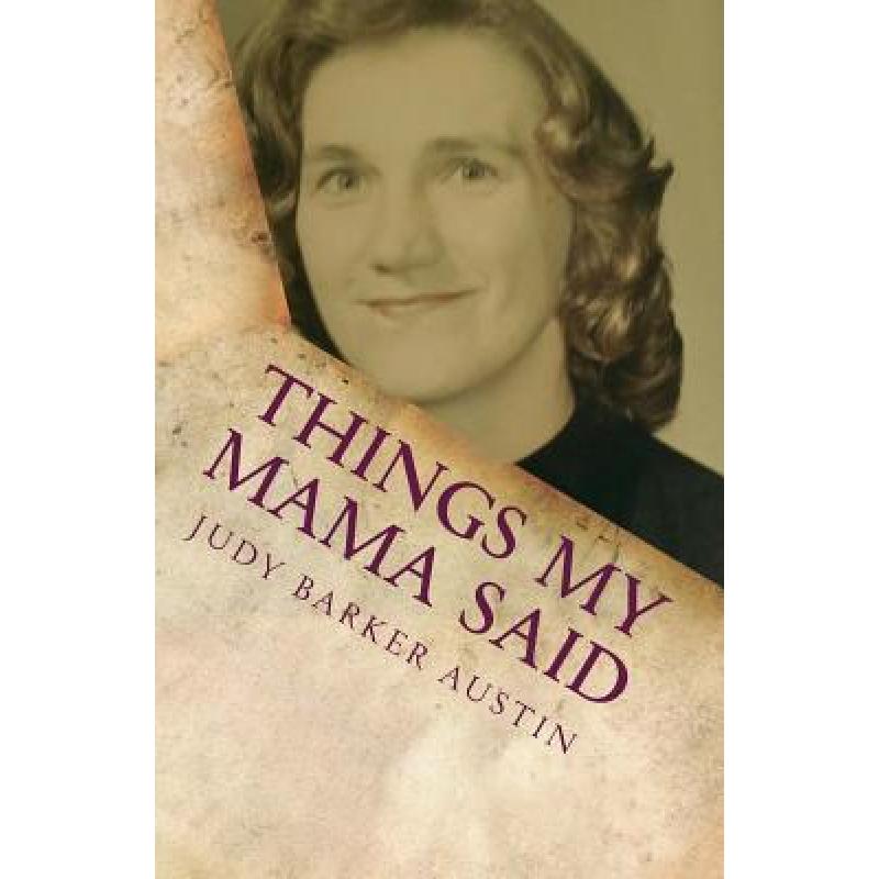 预订 Things My Mama Said