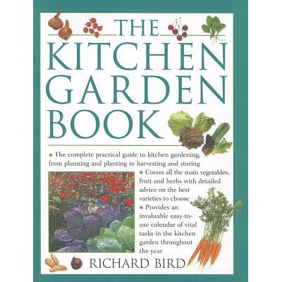 预订 The Kitchen Garden Book: The Complete Practi...