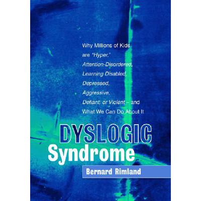预订 Dyslogic Syndrome: Why Millions of Kids are ...