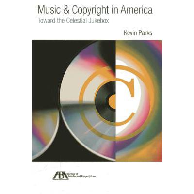预订 Music & Copyright in America: Toward the Cel...