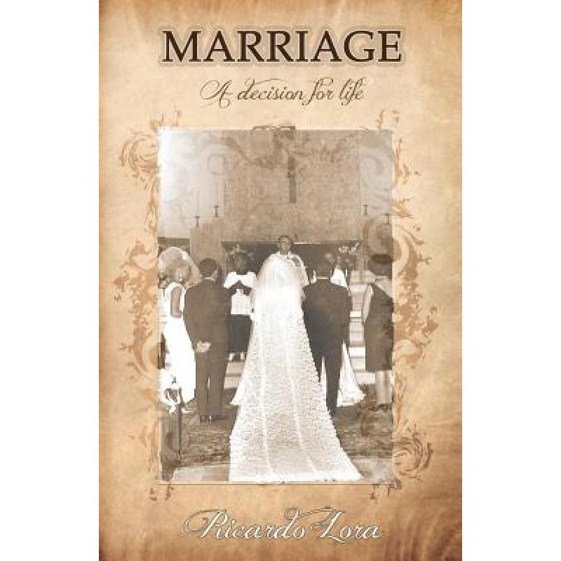 预订 Marriage, a decision for life