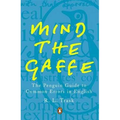 预订 mind the gaffe: the penguin guide to common .
