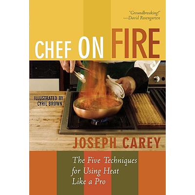 预订 Chef on Fire: The Five Techniques for Using ...