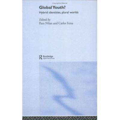 预订 Global Youth?: Hybrid Identities, Plural Worlds