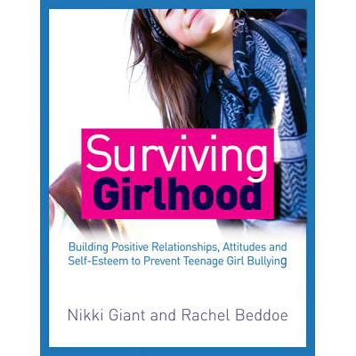 预订 Surviving Girlhood: Building Positive Relati...