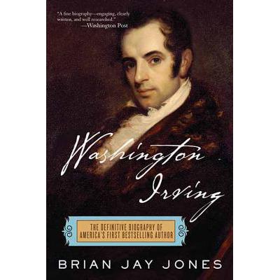 washingtonirving,washingtonirving简介 预订 washington irving the definitive biography.