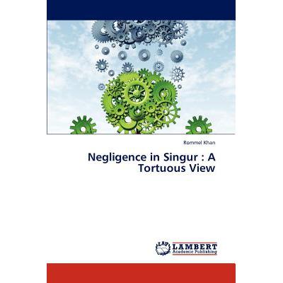 预订 Negligence in Singur: A Tortuous View