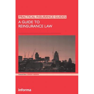 预订 A Guide to Reinsurance Law