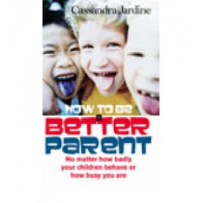 预订 How To Be A Better Parent
