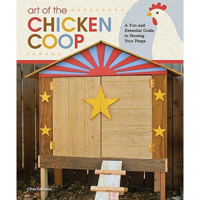 预订 Art of the Chicken Coop: A Fun and Essential...