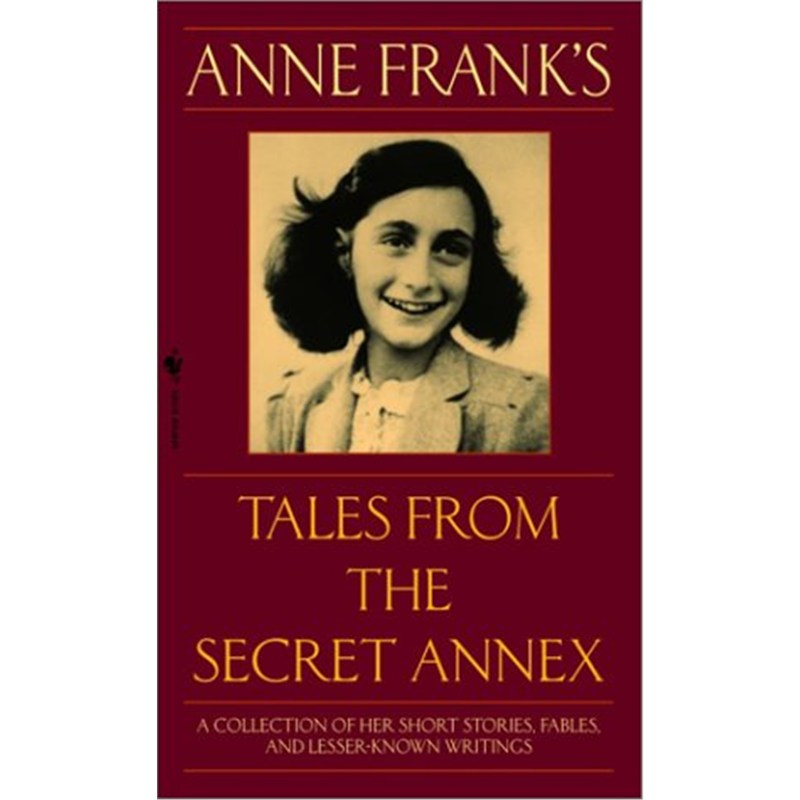 安妮日记 英文版原版 Anne Frank's Tales from the Secret Annex 世界名著