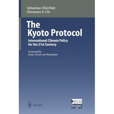 预订 The Kyoto Protocol : International Climate P...