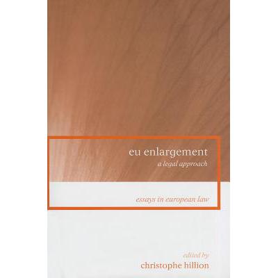 预订 Eu Enlargement: A Legal Approach