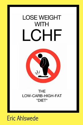 【预订】lose weight with lchf: (rated g