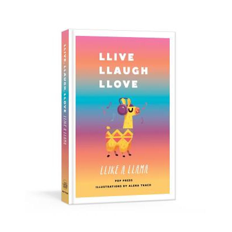 预订 Llive, Llaugh, Llove Llike a Llama