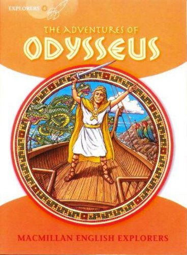 Explorers; 4 The Adventures Of Odysseus