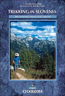 Trekking in Slovenia: The Slovene High
