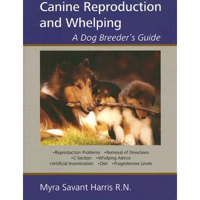 预订 Canine Reproduction and Whelping: A Dog Bree...