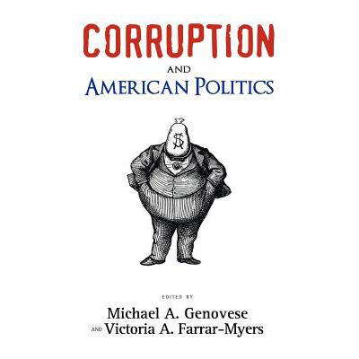 预订 Corruption and American Politics