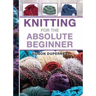 预订 Knitting for the Absolute Beginner