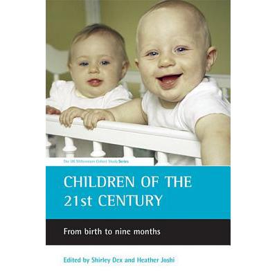 预订 Children of the 21st Century: From Birth to ...