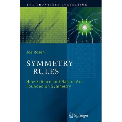 预订 symmetry rules : how science and nature are