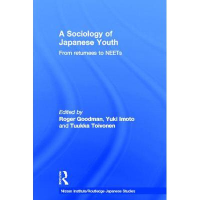 预订 Sociology of Japanese Youth: From Returnees ...